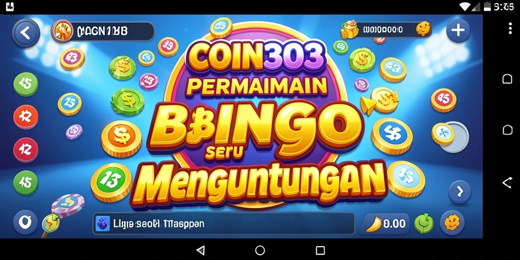 Screenshot gameplay COIN303 menampilkan keseruan permainan Bingo.
